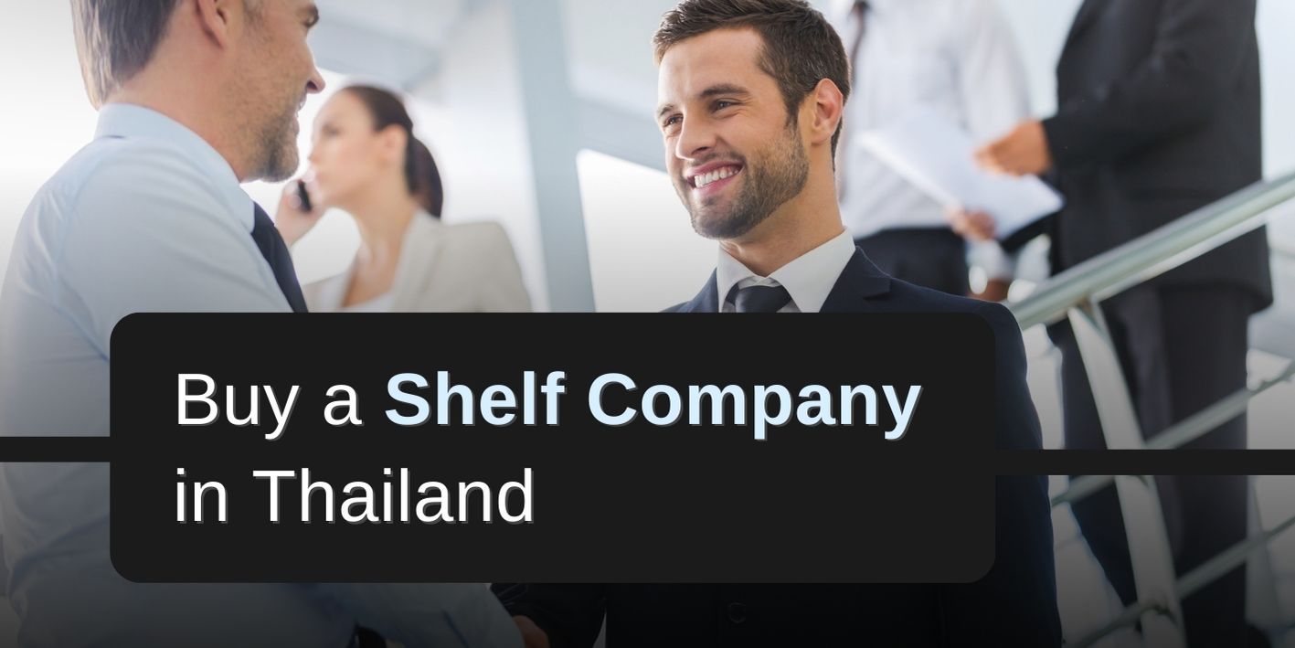 Buy a Shelf Company in Thailand